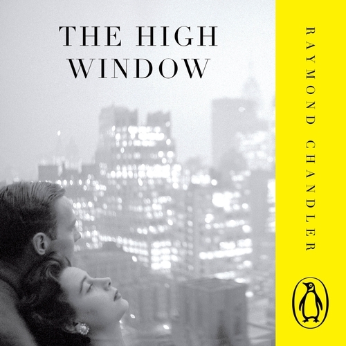 Book cover of The High Window by Raymond Chandler
