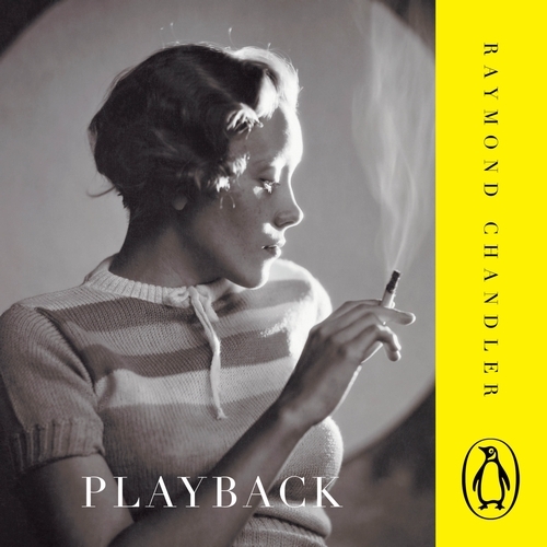 Book cover of Playback by Raymond Chandler