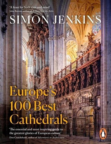 Book cover of Europe’s 100 Best Cathedrals by Simon Jenkins