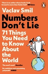Book cover of Numbers Don't Lie by Vaclav Smil