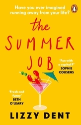 Book cover of The Summer Job by Lizzy Dent