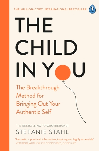 Book cover of The Child In You by Stefanie Stahl