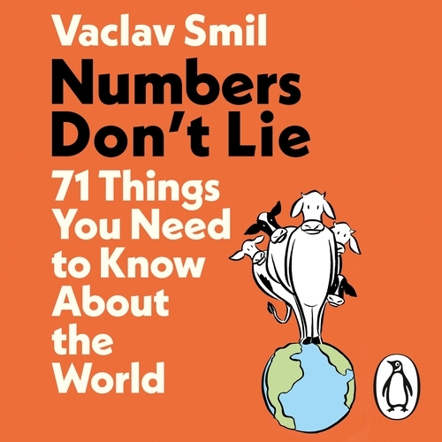 Book cover of Numbers Don't Lie by Vaclav Smil