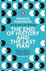 Book cover of The End of History and the Last Man by Francis Fukuyama
