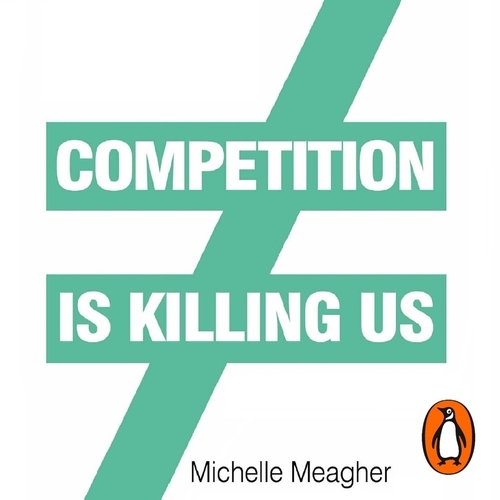 Book cover of Competition is Killing Us by Michelle Meagher