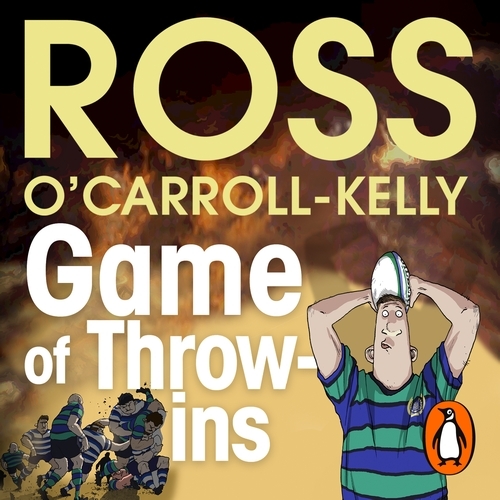 Book cover of Game of Throw-ins by Ross O'Carroll-Kelly