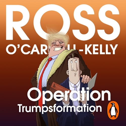 Book cover of Operation Trumpsformation by Ross O'Carroll-Kelly