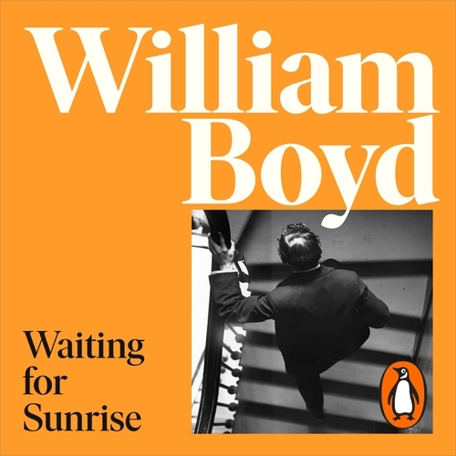 Book cover of Waiting for Sunrise by William Boyd