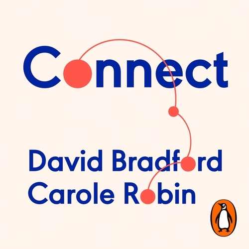 Book cover of Connect by David L. Bradford, Carole Robin