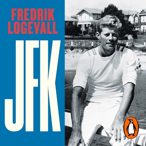 Book cover of JFK by Fredrik Logevall