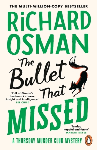Book cover of The Bullet That Missed by Richard Osman