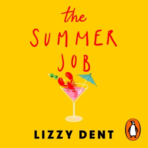 Book cover of The Summer Job by Lizzy Dent