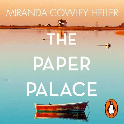 Book cover of The Paper Palace by Miranda Cowley Heller