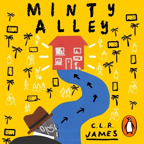 Book cover of Minty Alley by C.L.R. James