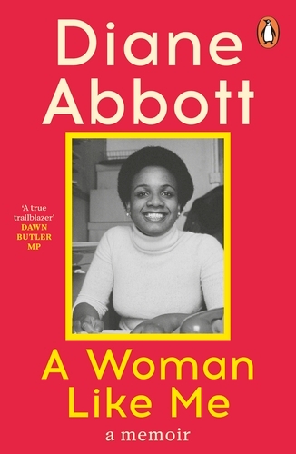 Book cover of A Woman Like Me by Diane Abbott