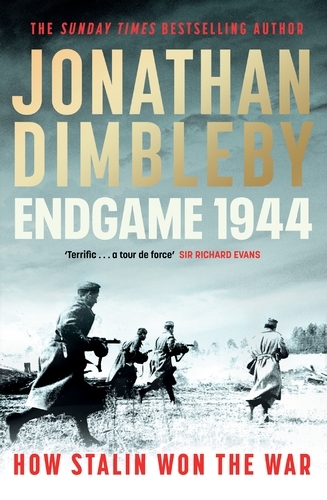 Book cover of Endgame 1944 by Jonathan Dimbleby