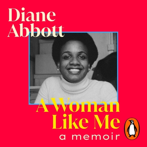 Book cover of A Woman Like Me by Diane Abbott