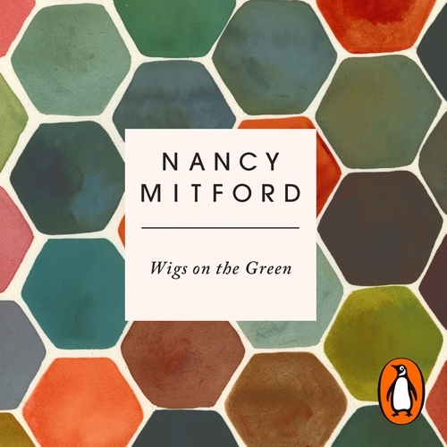 Book cover of Wigs on the Green by Nancy Mitford