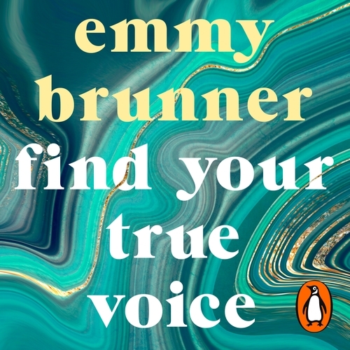 Book cover of Find Your True Voice by Emmy Brunner