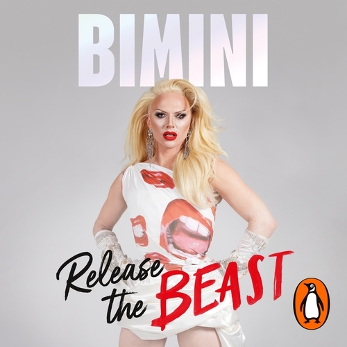 Book cover of Release the Beast by Bimini Bon Boulash
