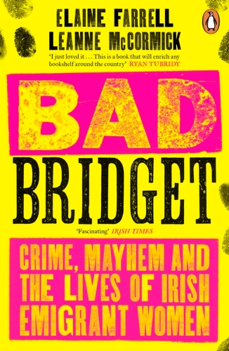 Book cover of Bad Bridget by Elaine Farrell, Leanne McCormick