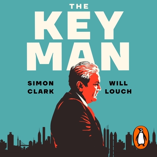 Book cover of The Key Man by Simon Clark, Will Louch