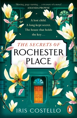 Book cover of The Secrets of Rochester Place by Iris Costello