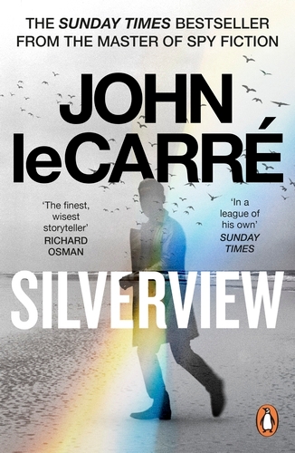 Book cover of Silverview by John le Carré