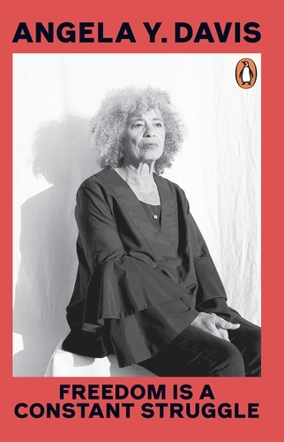 Book cover of Freedom Is A Constant Struggle by Angela Y. Davis
