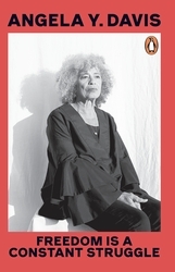 Book cover of Freedom Is A Constant Struggle by Angela Y. Davis