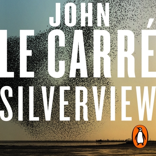 Book cover of Silverview by John le Carré