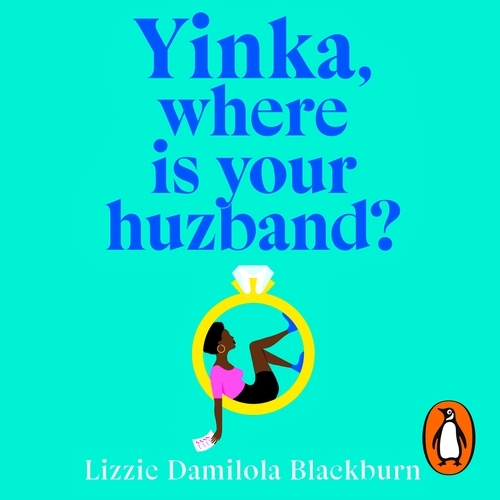 Book cover of Yinka, Where is Your Huzband? by Lizzie Damilola Blackburn
