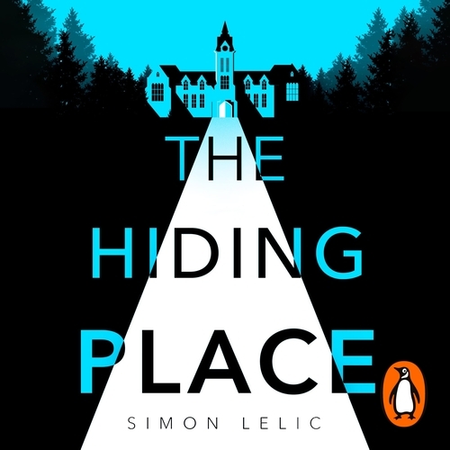 Book cover of The Hiding Place by Simon Lelic