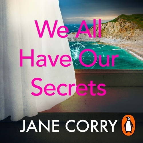 Book cover of We All Have Our Secrets by Jane Corry