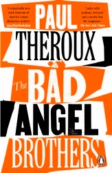 Book cover of The Bad Angel Brothers by Paul Theroux