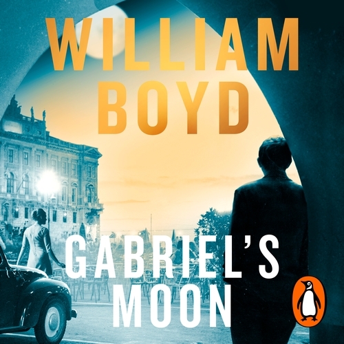 Book cover of Gabriel's Moon by William Boyd