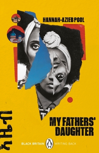 Book cover of #7 - My Fathers' Daughter by Hannah Azieb Pool