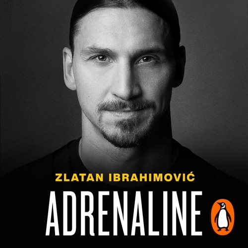 Book cover of Adrenaline by Zlatan Ibrahimovic