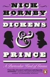 Book cover of Dickens and Prince by Nick Hornby