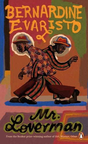 Book cover of #119 - Mr Loverman by Bernardine Evaristo