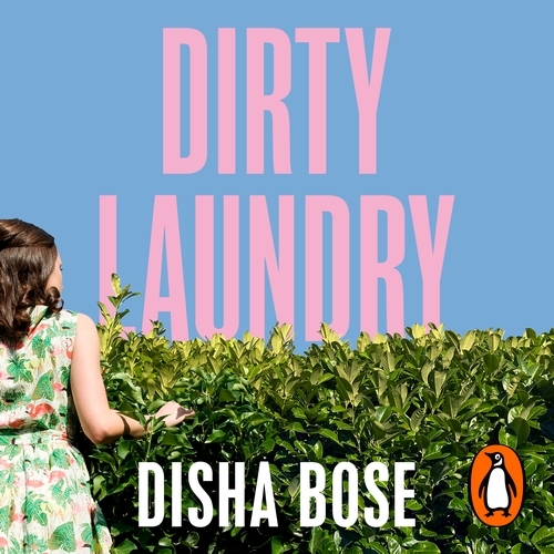 Book cover of Dirty Laundry by Disha Bose