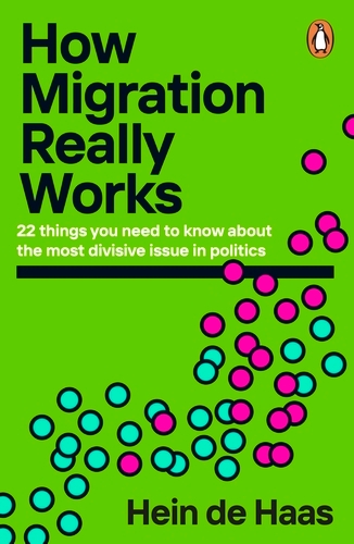 Book cover of How Migration Really Works by Hein de Haas