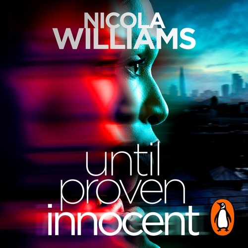 Book cover of Until Proven Innocent by Nicola Williams