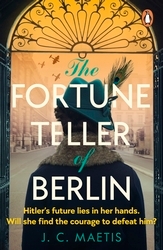 Book cover of The Fortune Teller of Berlin by J. C. Maetis