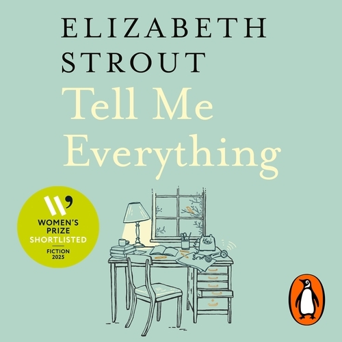 Book cover of Tell Me Everything by Elizabeth Strout