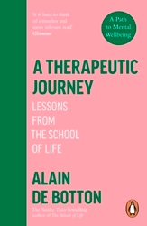 Book cover of A Therapeutic Journey by Alain de Botton