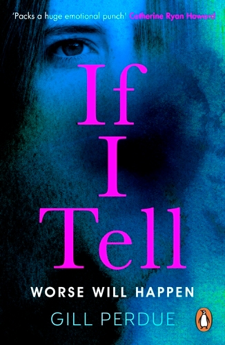 Book cover of If I Tell by Gill Perdue