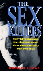Book cover of The Sex Killers by Norman.Lucas