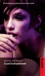 Book cover of Cruel Enchantment by Janine Ashbless