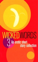Book cover of Wicked Words 3 by Various